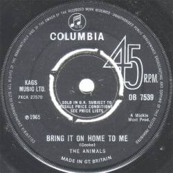 The Animals : Bring It on Home to Me
